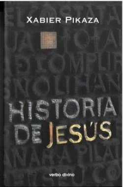 Historia de Jesús, AA.VV - VERBO DIVINO Historia de Jesús, AA.VV - VERBO DIVINO