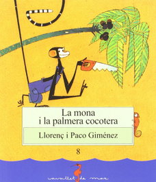 BULLENT, La mona i la palmera cocotera, Llorenç Giménez/Paco Giménez - BULLENT