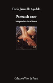 Poemas de amor, Darío Jaramillo Agudelo - VISOR EDITORIAL