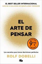 El arte de pensar, Rolf Dobelli - B DE BOLSILLO