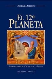 OBELISCO EDICIONES, El duodecimo planeta, Zecharia Sitchin - OBELISCO EDICIONES
