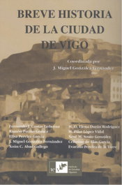 Breve historia de la ciudad de vigo, AA.VV. - INSTITUTO ESTUDIOS VIGUESES