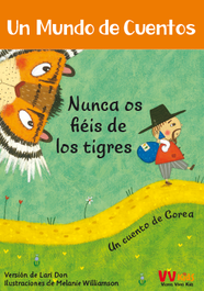 VV KIDS. VICENS VIVES KIDS, NUNCA OS FIÉIS DE UN TIGRE - VV.AA.