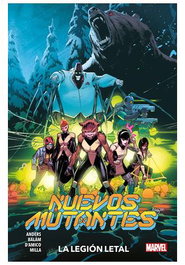 Nuevos Mutantes: La Legion Letal
