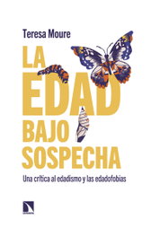 La edad bajo sospecha, Teresa Moure - Catarata