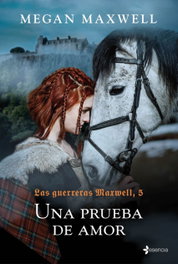 Una prueba de amor, Megan Maxwell - ESENCIA