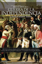 Breve Historia de la Guerra de la Independencia, Carlos Canales Torres - NOWTILUS EDITORIAL