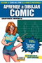 Aprende A Dibujar Comic Vol. 3 (Cartone)