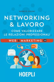 Networking & Lavoro, Marco, Vigini - ULRICO HOEPLI