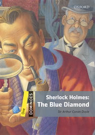 Sherlock Holmes: The Blue Diamond (+mp3), Arthur Conan Doyle - OXFORD UNIVERSITY PRESS