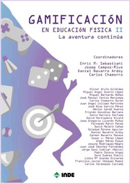 INDE - GAMIFICACIÓN en Educación Física II, Josep Campos-Rius