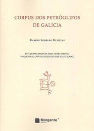 Corpus dos petróglifos de Galicia, Ramón Sobrino Buhígas - RINOCERONTE EDITORA S.L.