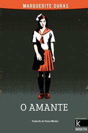 O amante, Marguerite Duras - FAKTORIA K DE LIBROS