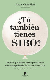 ALIENTA, ¿Tú también tienes SIBO?