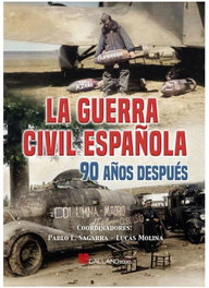 GALLAND, GUERRA CIVIL ESPAÑOLA. 90 AÑOS DESPUES - GALLAND BOOKS