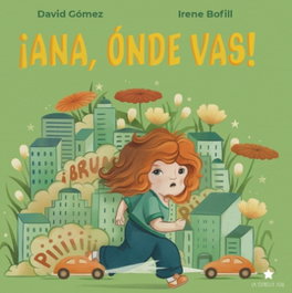 ESTRELLA AZUL, ¡Ana, ónde vas! - David Gómez