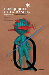 Edebe, Don Quijote de la Mancha - Edebe