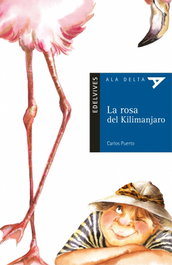 EDELVIVES, La rosa del Kilimanjaro - Carlos Puerto Arribas
