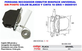 Recogedor de persiana universal de embutir blanco con cinta gris de 18 mm