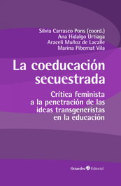 La coeducación secuestrada, Sílvia Carrasco Pons - OCTAEDRO EDICIONES