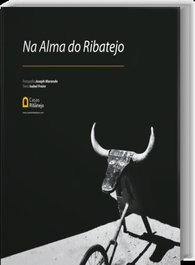 Na Alma do Ribatejo, EDIÇOES COSMOS - EDIÇOES COSMOS