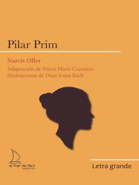 Pilar Prim, Narcís Oller - LA MAR DE FACIL (Letra Grande)