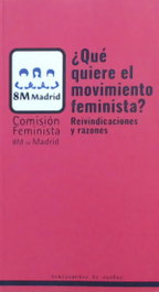 ¿que quiere el movimiento feminista?, AA.VV. - TRAFICANTES DE SUEÑOS