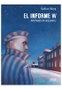Yermo Ediciones Y Publicaciones, S.L. EL INFORME W. INFILTRADO EN AUSCHWITZ Historia Completa