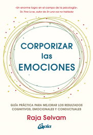 Corporizar las emociones, Raja Selvam - GAIA