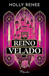 El reino velado, Holly Renee - PAMIES EDITORIAL