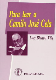 ATENEA, Para leer a Camilo José Cela, Luis Blanco Vila - ATENEA
