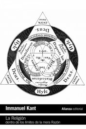 La religión dentro de los límites de la mera razón, Immanuel Kant - ALIANZA