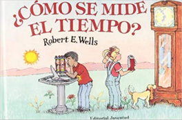 JUVENTUD, Como se mide el tiempo? - Robert Wells