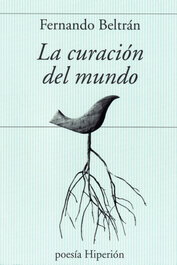 La curación del mundo, Fernando Beltrán - HIPERION