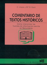 Comentario textos históricos, Llopis, C./Gant, D. - NARCEA