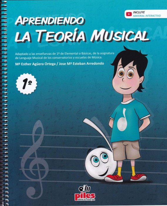 PILES EDITORIAL, Aprendiendo la Teoría Musical 1, Agüera Ortega, María Esther - PILES EDITORIAL