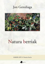 Natura berriak, Jon Gerediaga Goitia - PAMIELA EDITORIAL