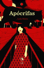 Apócrifas, Lola Nieto - LA CAJA BOOKS