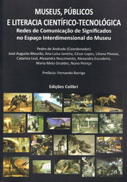 Museus, Públicos e Literacia Científica-Tecnológica - VV.AA. - EDIÇOES COLIBRI