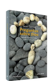 Preguntas sobre Dios, Javier Garrido Goitia - VERBO DIVINO