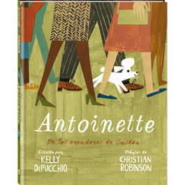 Antoinette, Kelly Dipucchio - ANDANA