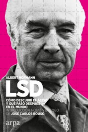 LSD, Albert Hofmann - ARPA EDITORES