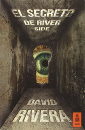 El secreto de River Side, David Rivera - KAILAS