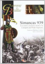 Simancas 939- Guer. Y Batallas Nº.77, Francisco Martínez Canalez - ALMENA