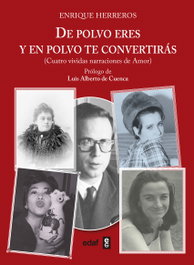 DE POLVO ERES Y EN POLVO TE CONVERTIRAS, Enrique Herreros - EDAF EDITORIAL