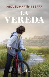 La vereda, Miquel Martín i Serra - BERENICE