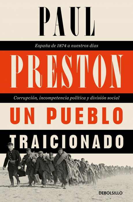 Penguin Random House Grupo Editorial, S.A.U. PUEBLO TRAICIONADO, UN