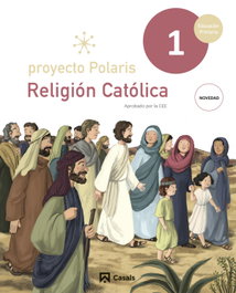 CASALS,EDITORIAL S.A. Religión Católica 1º Primaria, Andalucía 2023