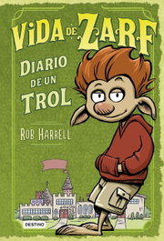 Vida de Zarf, Rob Harrell - DESTINO INFANTIL