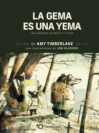 La gema es una yema, Amy Timberlake - FLAMBOYANT
